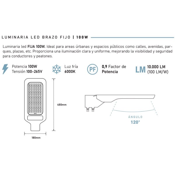 LUMINARIA PUBLICA BRAZO FIJO 100W TREFI